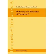 Dictionary and Thesaurus of Tocharian a