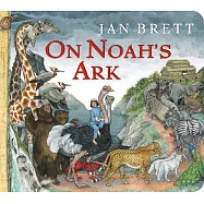 On Noah&rsquo;s Ark: Oversized Board Book