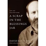 A Scrap in the Blessings Jar: New and Selected Poems