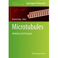 Microtubules: Methods and Protocols