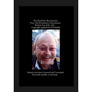 The Disability Examination Your 15th Psychiatric Consultation William Yee M.D., J.D. Copyright Applied for 07/19/2020