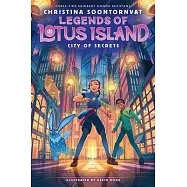City of Secrets (Legends of Lotus Island #3)
