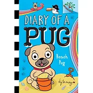 Beach Pug: A Branches Book (Diary of a Pug #10): A Branches Book
