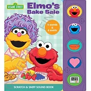 Sesame Street: Elmo&rsquo;s Bake Sale Scratch & Sniff Sound Book