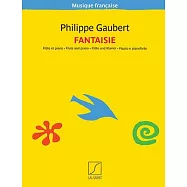 Fantaisie: New Edition Musique Francaise Series Flute and Piano