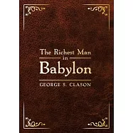 The Richest Man in Babylon: Deluxe Edition