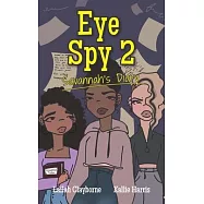 Eye Spy 2: Savannah’s Diary