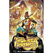 Monkey Prince Vol. 2: The Monkey King and I