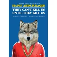 They Can’t Kill Us Until They Kill Us: Expanded Edition