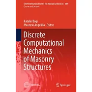 Discrete Computational Mechanics of Masonry Structures