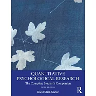 Quantitative Psychological Research: The Complete Student’s Companion