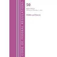 Code of Federal Regulations, Title 50 Wildlife and Fisheries 17.95(c)-(E), Revised as of October 1, 2022