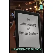 The Autobiography of Matthew Scudder