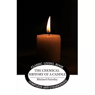 The Chemical History of a Candle