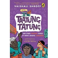 Taatung Tatung and Other Amazing Stories of India’s Diverse Languages