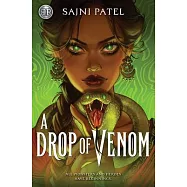 Rick Riordan Presents: A Drop of Venom