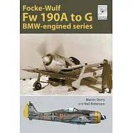 The Focke-Wulf FW 190: The Short-Nosed Variants