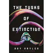 The Tusks of Extinction