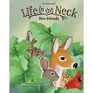 Life in the Neck: New Friends