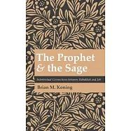 The Prophet and the Sage