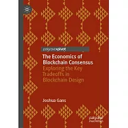 The Economics of Blockchain Consensus: The Opportunities of Employing Mechanism and Market Design