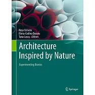 Architecture Inspired by Nature: Experimenting Bionics