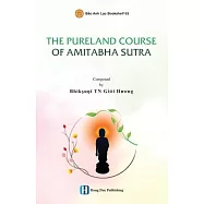 The Pureland Course of Amitabha Sutra