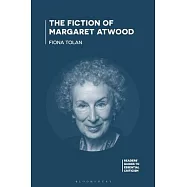 The Fiction of Margaret Atwood