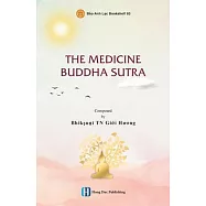 The Medicine Buddha Sutra