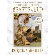 The Forgotten Beasts of Eld: 50th Anniversary Special Edition