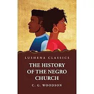 The History of the Negro Church