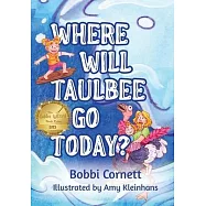 Where Will Taulbee Go Today?