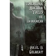 Sherlock Holmes: The Tales of Darkness