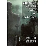Sherlock Holmes: The Tales of Darkness