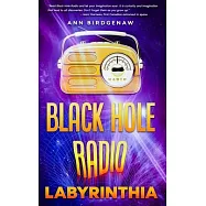 Black Hole Radio - Labyrinthia