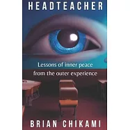 Headteacher: Lessons of inner peace from the outer experience