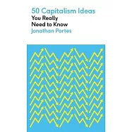 50 Capitalism Ideas You Really Need to Know