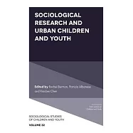 Sociological Research and Urban Children and Youth