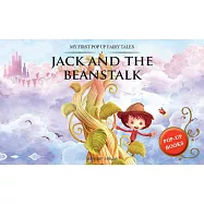 My First Pop Up Fairy Tales - Jack & the Beanstalk: Pop Up Books for Children