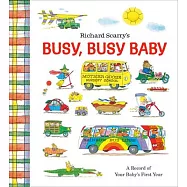 Busy, Busy Baby: A Record of Baby’s First Year: Baby Book with Milestone Stickers