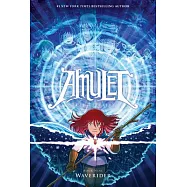 Waverider: A Graphic Novel (Amulet #9)