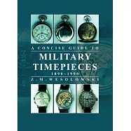 Concise Guide to Military Timepieces