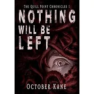 Nothing Will Be Left