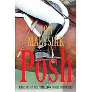 Posh: Book One of the Templeton Family Chronicles