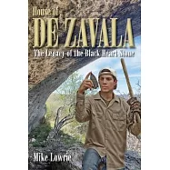 House of De Zavala: The Legacy of the Black Heart Stone