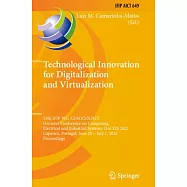 Technological Innovation for Digitalization and Virtualization: 13th Ifip Wg 5.5/Socolnet Doctoral Conference on