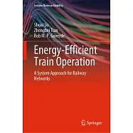 Energy-Efficient Train Operation: A System Approach for the Railway Network