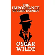 The Importance of Being Earnest