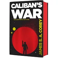 Caliban&rsquo;s War
