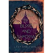 Throne of Blood and Shadow